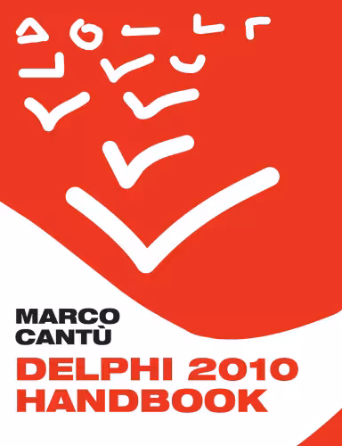 خرید و دانلود نسخه کامل کتاب Delphi 2010 Handbook: A Guide to the New Features of Delphi 2010; upgrading from Delphi 2009