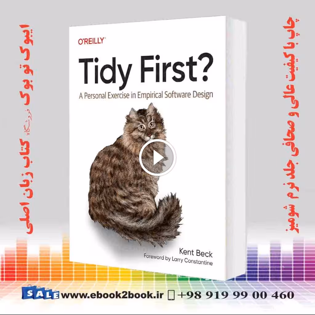Tidy First?: A Personal Exercise in Empirical Software Design