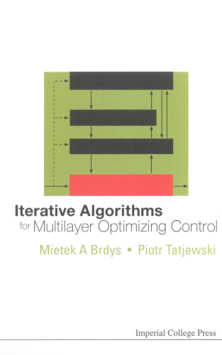 خرید و دانلود نسخه کامل کتاب Iterative Algorithms for Multilayer Optimizing Control