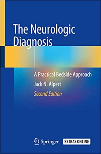  دانلود کتاب The Neurologic Diagnosis - A Practical Bedside Approach, 2nd ed, 2018 - دانلود کتاب های دانشگاهی