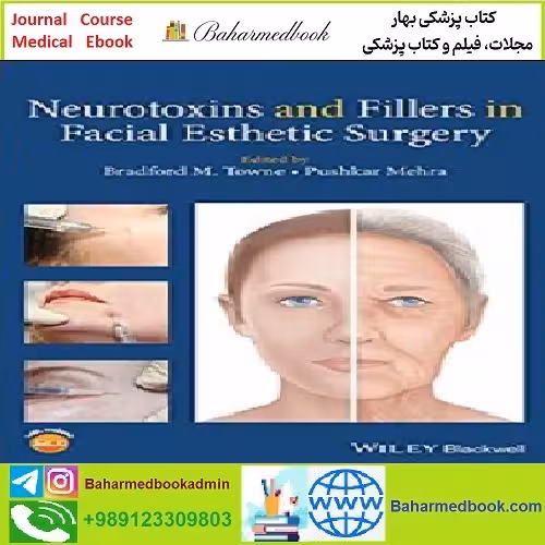 Neurotoxins and Fillers in Facial Esthetic Surgery TRUE PDF pric