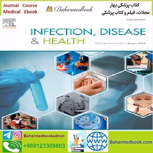 Infection Disease &amp; Health Volume 27 Issue 1 to 4 2022 TRUE P
