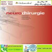 Neurochirurgie Volume 69 Issue 1 to 6 2023 TRUE PDF price 6€ - کتاب پزشکی بهار