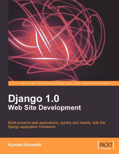 خرید و دانلود نسخه کامل کتاب Django 1.0 Web Site Development