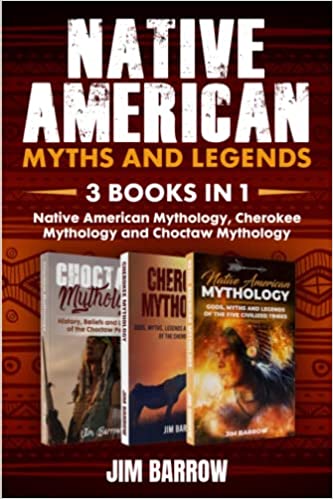 خرید و دانلود نسخه کامل کتاب Native American Myths and Legends - 3 books in 1: Native American Mythology, Cherokee Mythology and Choctaw Mythology -   ODF