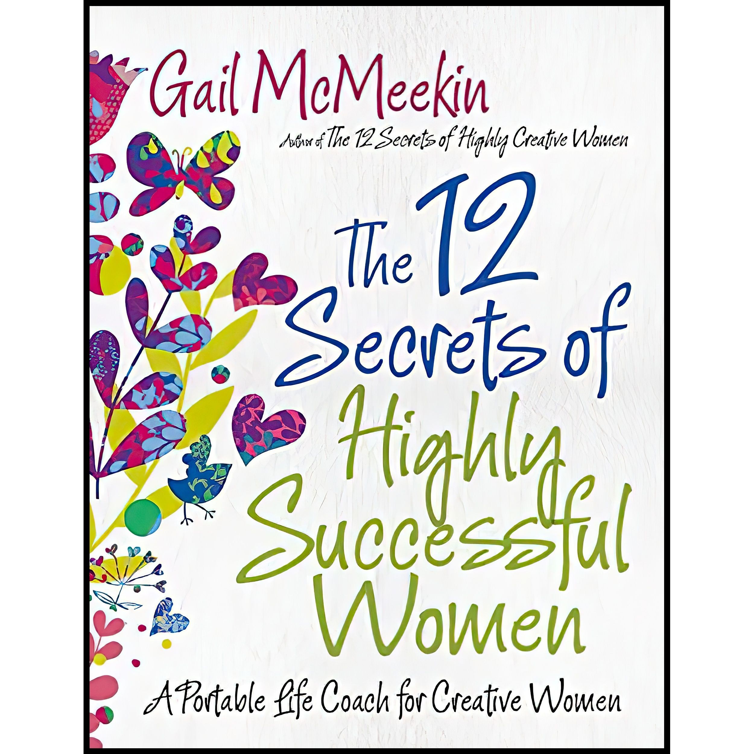کتاب زبان اصلی The Secrets of Highly Successful Women اثر Gail McMeekin