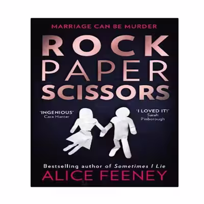 کتاب Rock Paper Scissors اثر Alice Feeney انتشارات نبض دانش