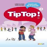 کتاب Tip Top!: Livre de l’Eleve 3