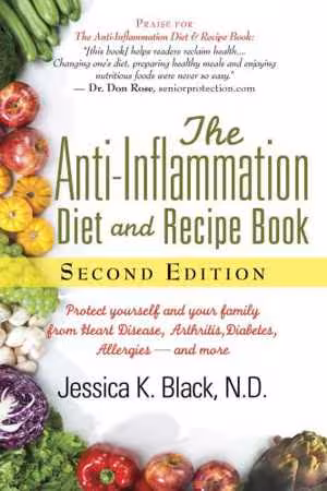 [AZW3] دانلود کتاب The Anti-Inflammation Diet And Recipe Book - Protect Yourself And Your Family From Heart Disease, Arthritis, Diabetes, Allergies, And More, 2nd ed, 2006;2015