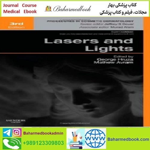 Lasers and Lights Procedures in Cosmetic Dermatology Series