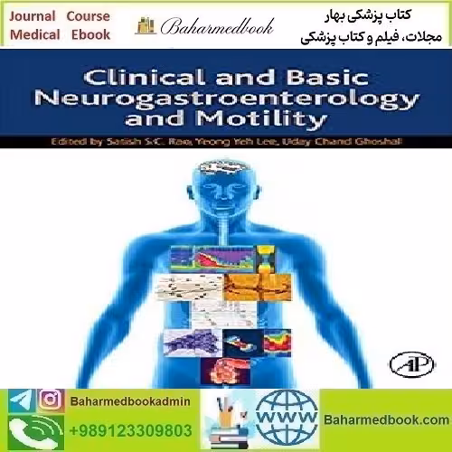 Clinical and Basic Neurogastroenterology and Motility