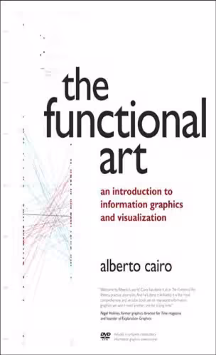 خرید و دانلود نسخه کامل کتاب The Functional Art - An Introduction to Information Graphics and Visualization