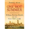 کتاب One Hot Summer اثر Rosemary Ashton انتشارات Yale University Press