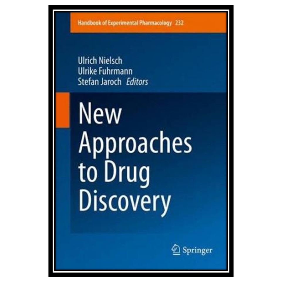 کتاب New Approaches to Drug Discovery اثر جمعی از نویسندگان انتشارات مؤلفین طلایی