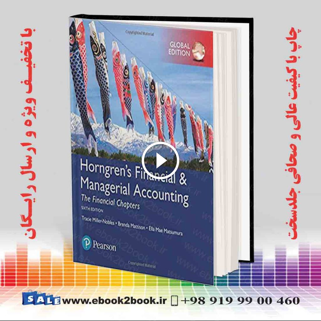 Horngren’s Financial and Managerial Accounting