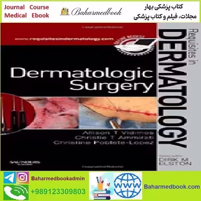 Dermatologic Surgery Requisites in Dermatology TRUE PDF pric