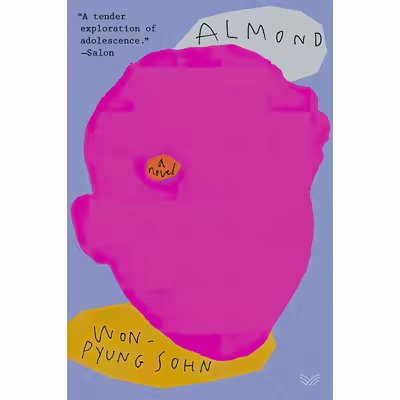 کتاب Almond اثر Won-pyung Sohn and Sandy Joosun Lee انتشارات HarperVia