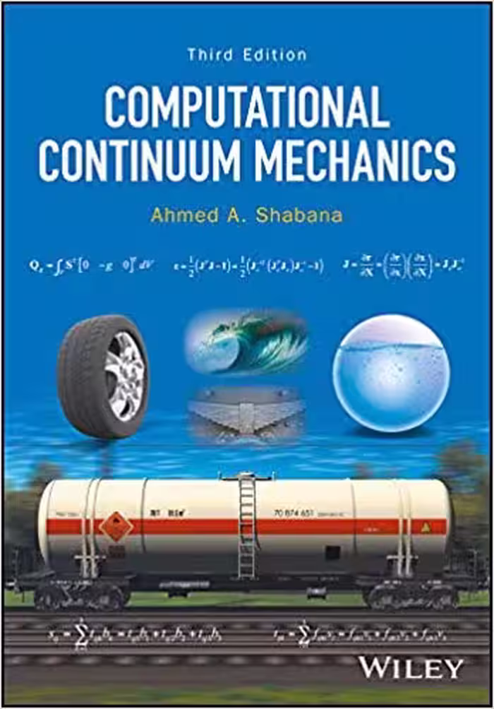󾕇 دانلود کتاب Computational Continuum Mechanics, 3rd ed, 2018 - دانلود کتاب های دانشگاهی