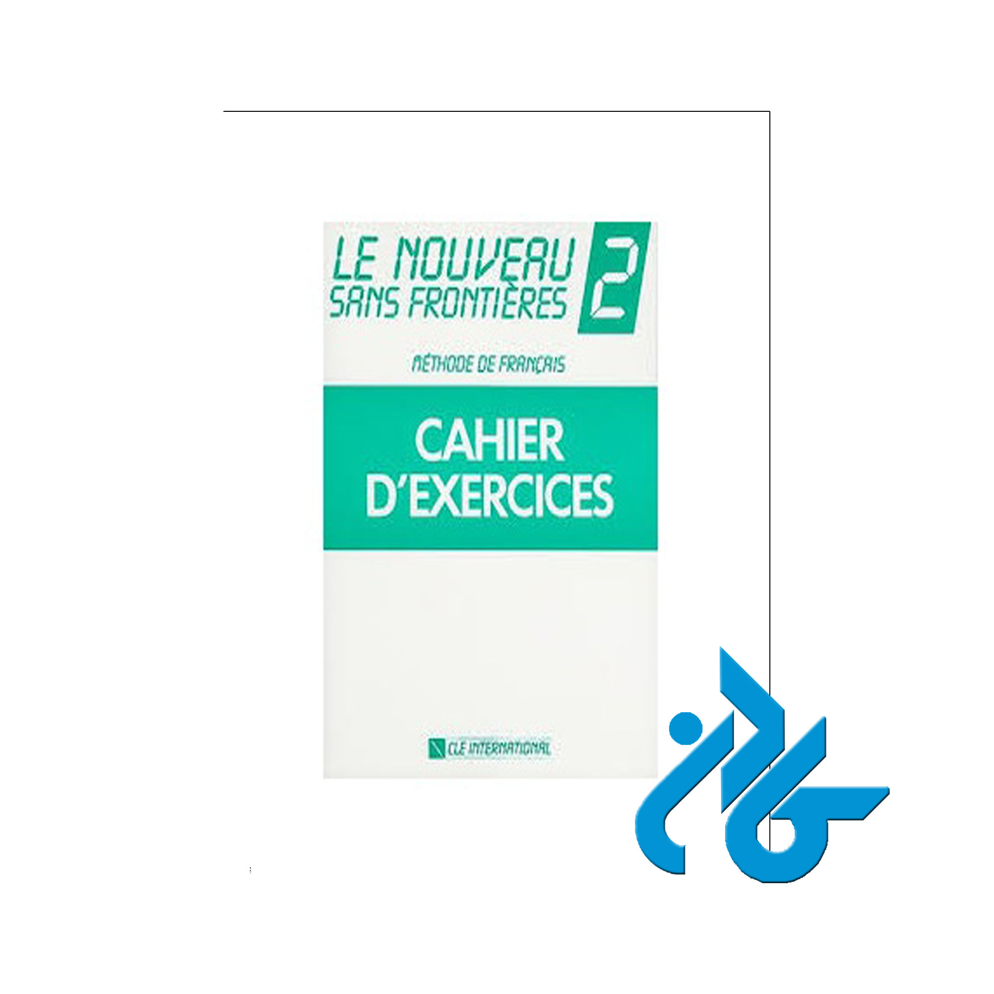 Cahier DExercices خرید از فروشگاه کتاب کادن تا 50% تخفیف خرید کتاب فرانسوی