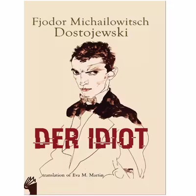 کتاب Der Idiot اثر Fjodor Michailowitsch Dostojewski انتشارات معیار علم