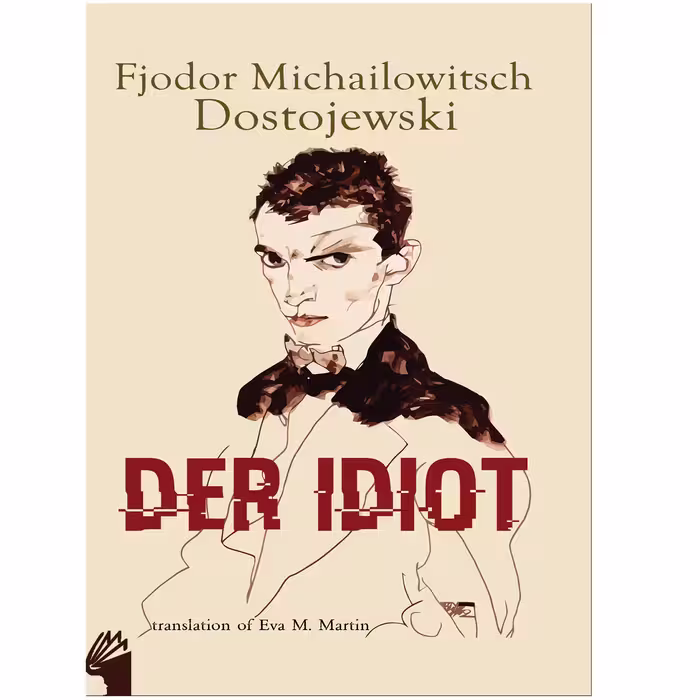 کتاب Der Idiot اثر Fjodor Michailowitsch Dostojewski انتشارات معیار علم
