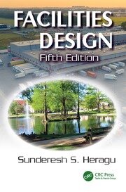 خرید و دانلود نسخه کامل کتاب Facilities Design (5th Edition) BY Heragu - Pdf