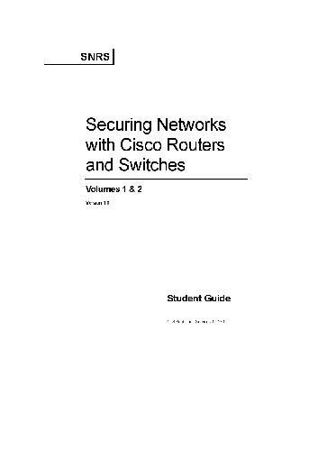 خرید و دانلود نسخه کامل کتاب Securing Networks with Cisco Routers and Switches. Version 1.0