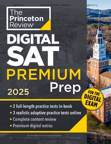 خرید و دانلود نسخه کامل کتاب Full Version The Princeton Review 2025 PREMIUM @DSATuz