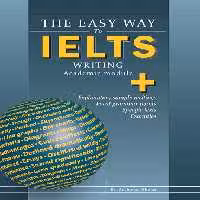 کتاب The Easy Way to IELTS Writing Academic Module