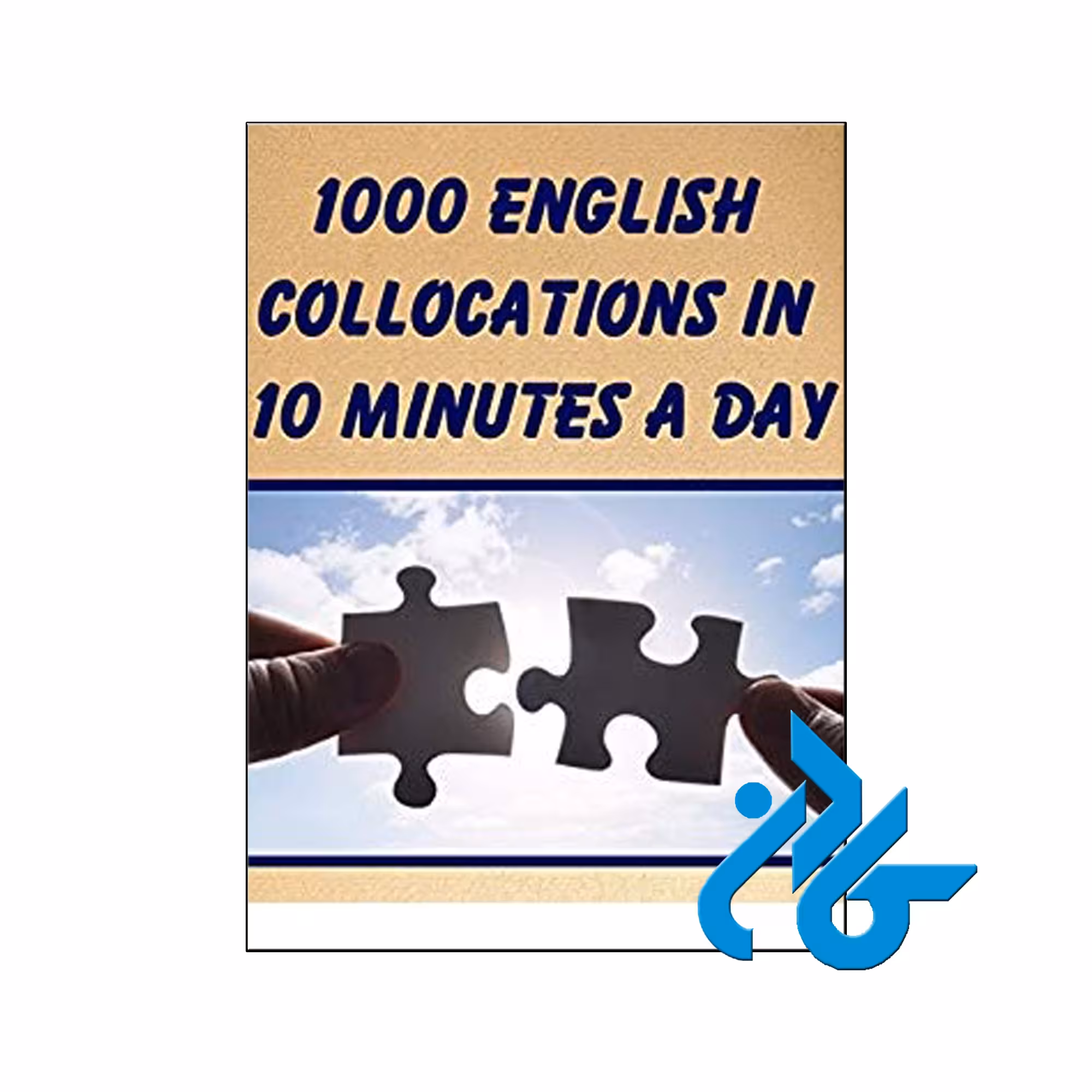 خرید کتاب 1000ENGLISH COLLOCATIONS IN 10 MINUTES A DAY | کـــادن