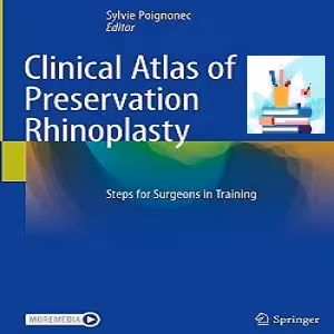 Clinical Atlas of Preservation Rhinoplasty Steps for Surgeons in Training TRUE PDF VIDEOS price 3€ - کتاب پزشکی بهار
