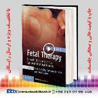 Fetal Therapy: Scientific Basis and Critical Appraisal of Clinical Benefits 2nd Edition