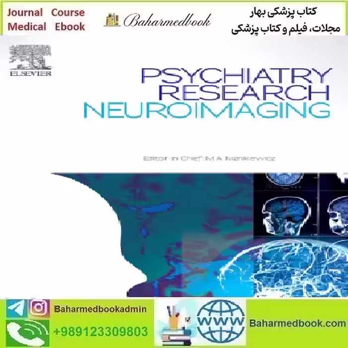 Psychiatry Research Neuroimaging Volume 328 to 336 2023