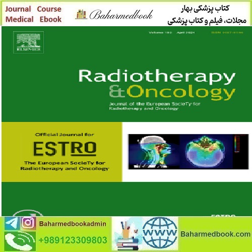 Radiotherapy and Oncology Volume 190 to 193 2024 TRUE