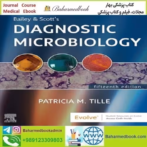 Bailey &amp; Scott's Diagnostic Microbiology   Online Resources 2022