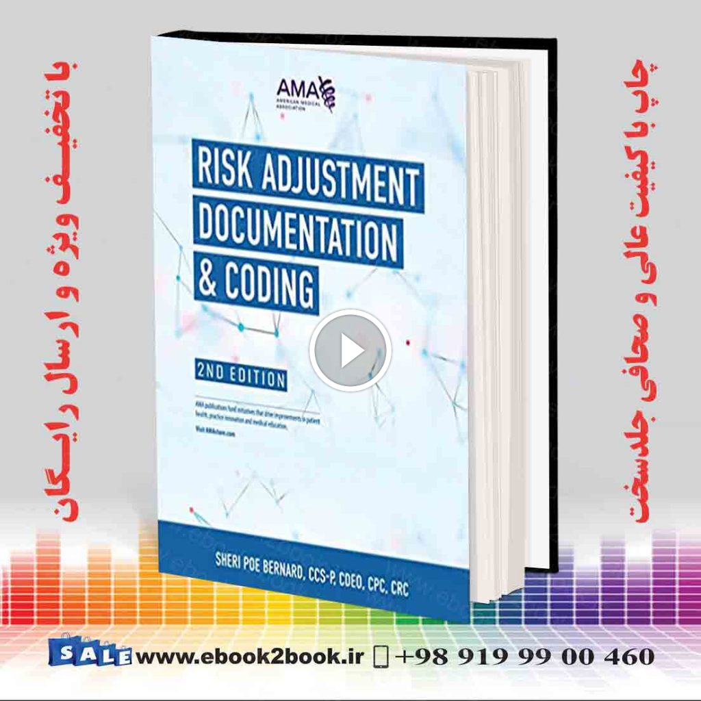 Risk Adjustment Documentation & Coding 2nd Edition