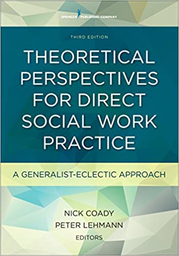 خرید و دانلود نسخه کامل کتاب Theoretical Perspectives for Direct Social Work Practice, Third Edition: A Generalist-Eclectic Approach (3rd Edition) - PDF