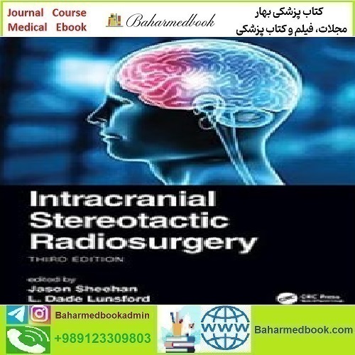 Intracranial Stereotactic Radiosurgery 2022 TRUE PDF price 1€ - کتاب پزشکی بهار