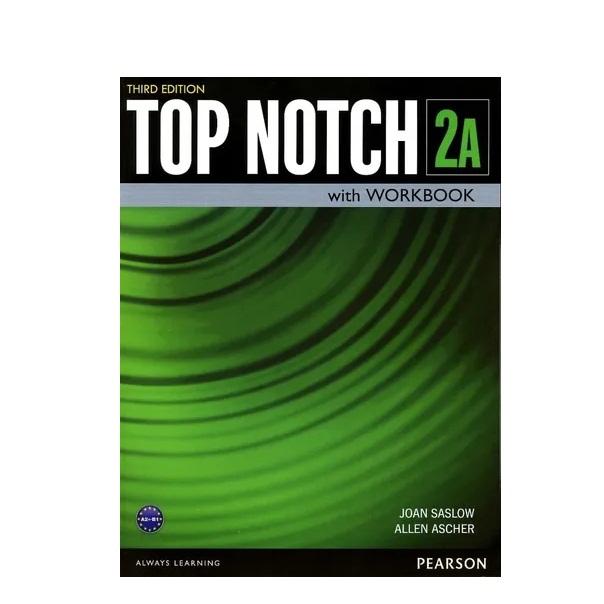 کتاب Top Notch 2A student book اثر Joan Saslow انتشارات Pearson
