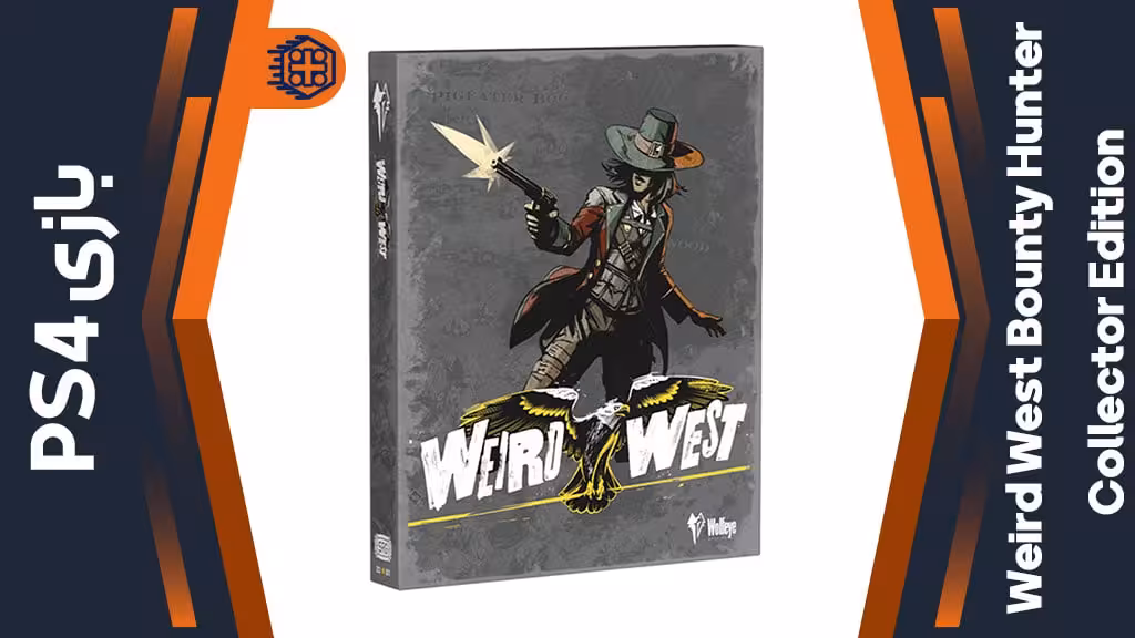 دیسک بازی Weird West Bounty Hunter Collector Edition – مخصوص PS4