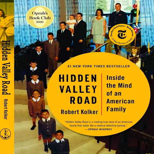 کتاب Hidden Valley Road: Inside the Mind of an American Family اثر Robert Kolker انتشارات دابللیدی