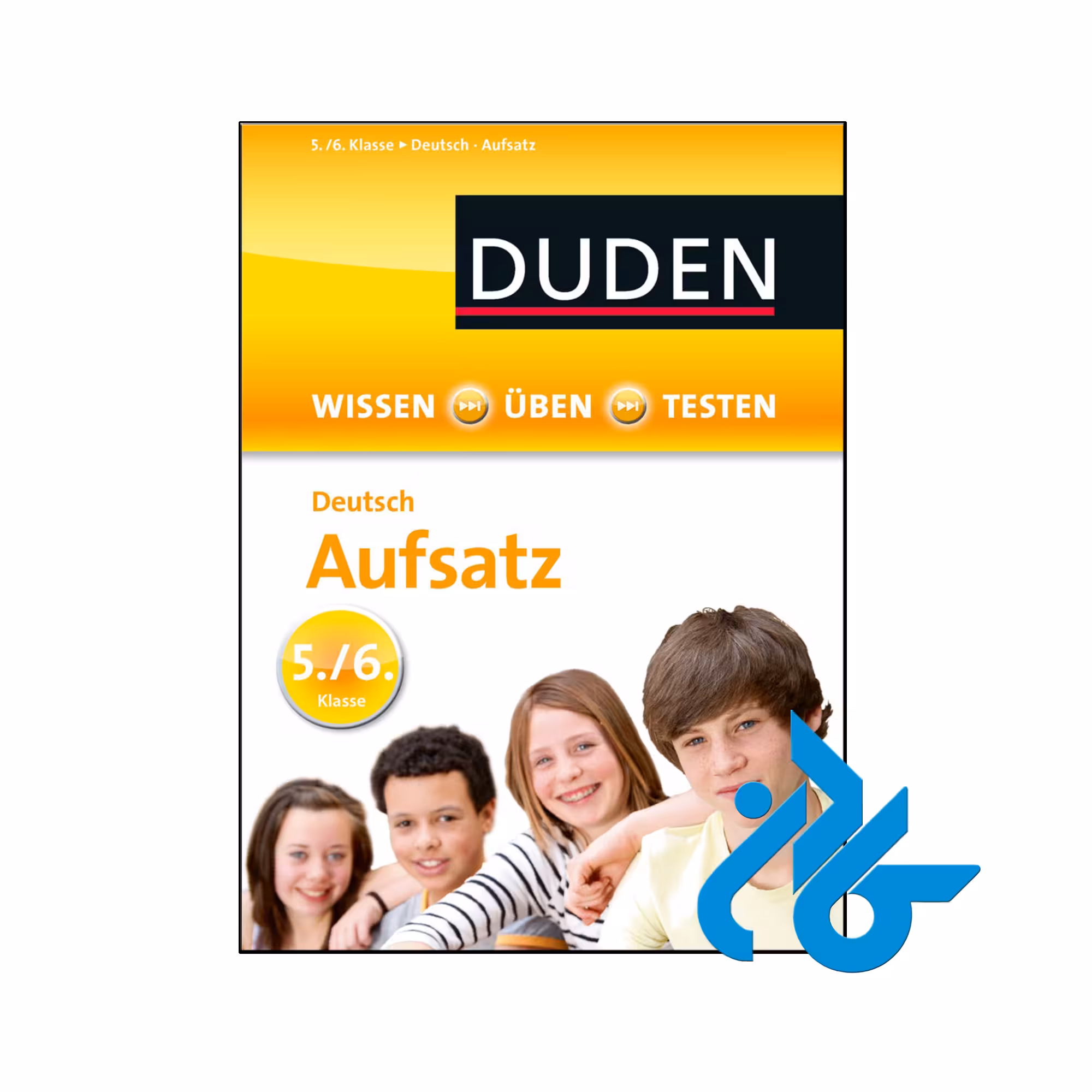 کتاب Duden Deutsch Aufsatz 5./6. Wissen Üben Testen