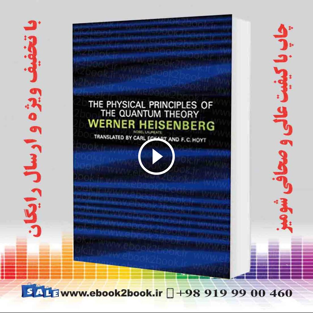 The Physical Principles of the Quantum Theory
