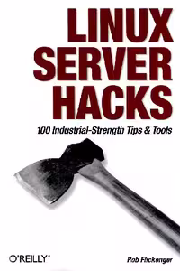 خرید و دانلود نسخه کامل کتاب Linux Server Hacks: 100 Industrial-Strength Tips and Tricks