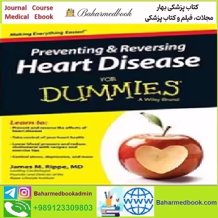 Preventing and Reversing Heart Disease For Dummies TRUE P