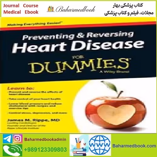 Preventing and Reversing Heart Disease For Dummies TRUE P