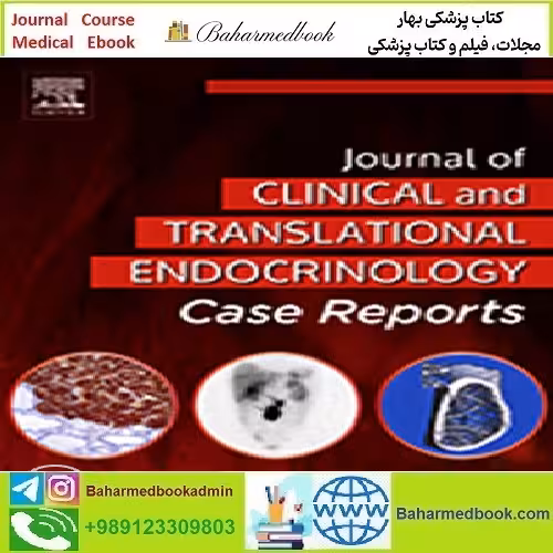 Journal of Clinical and Translational Endocrinology Case Reports