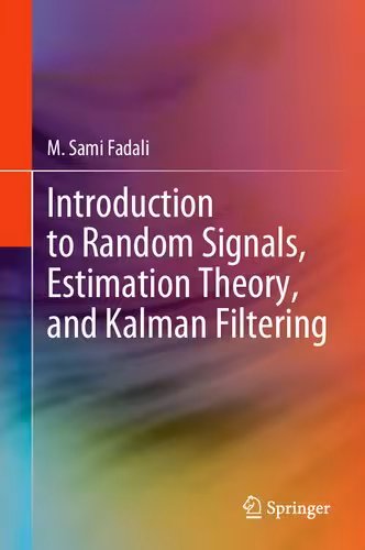 خرید و دانلود نسخه کامل کتاب Introduction to Random Signals, Estimation Theory, and Kalman Filtering