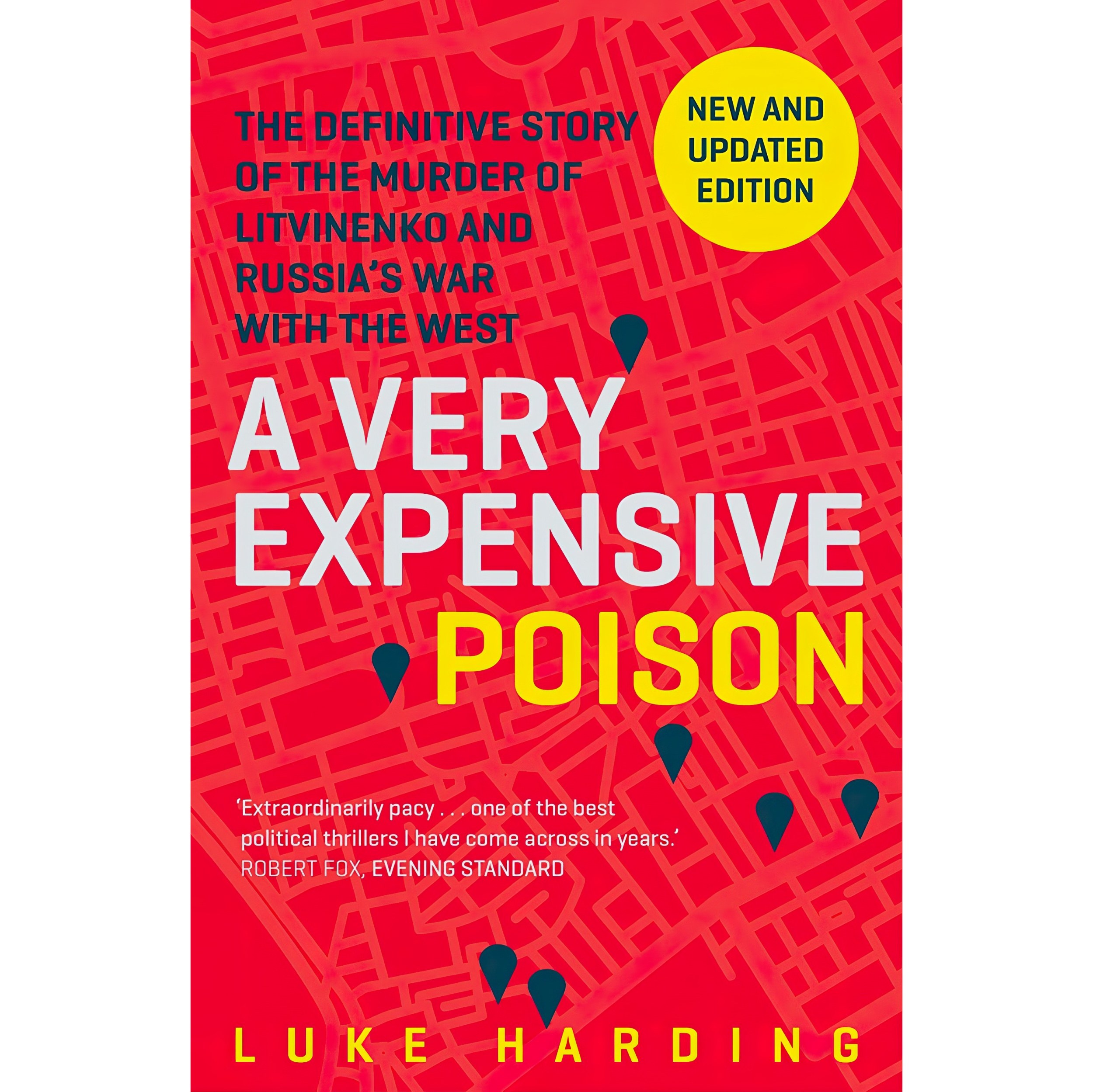 کتاب زبان اصلی A Very Expensive Poison اثر Luke Harding