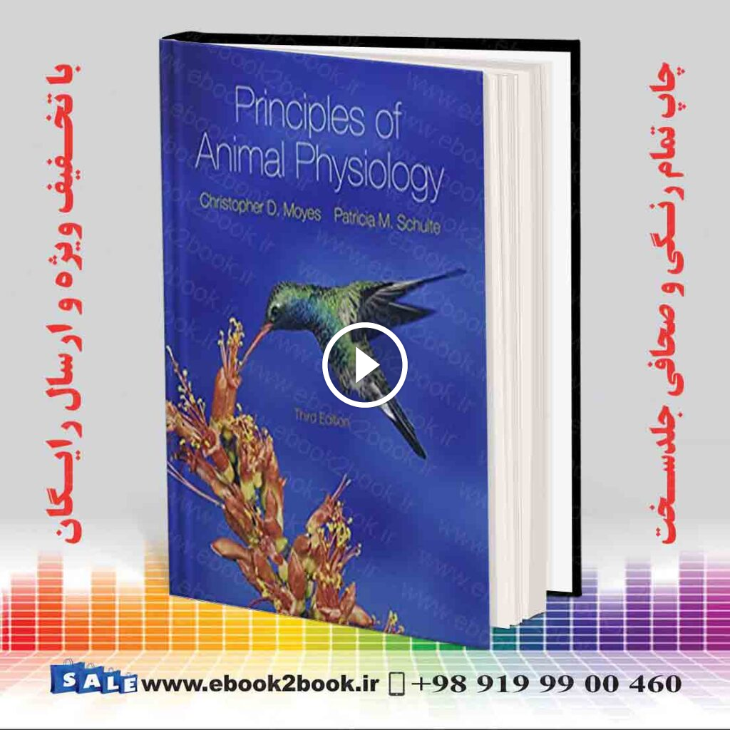 Principles of Animal Physiology 3rd Edition | کتاب اصول فیزیولوژی جانوری مویس شولت